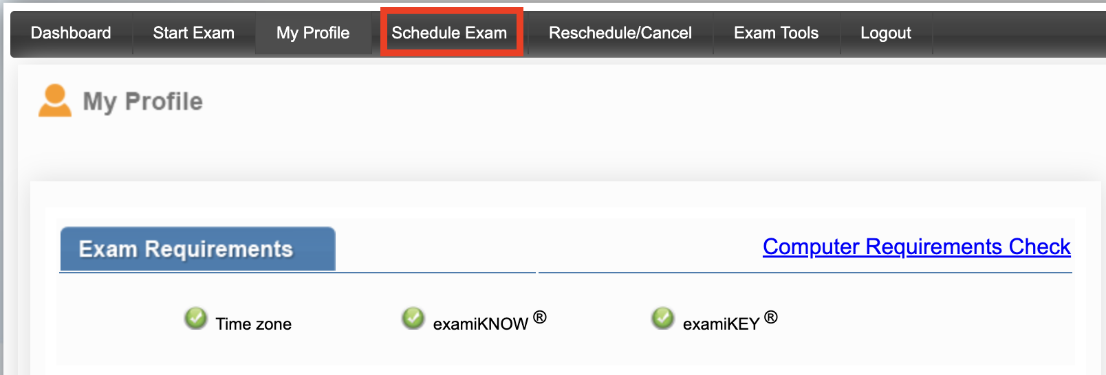 Image of the Exams portal, with the focus on the Schedule Exam tab, featuring the Exam Requirements field.