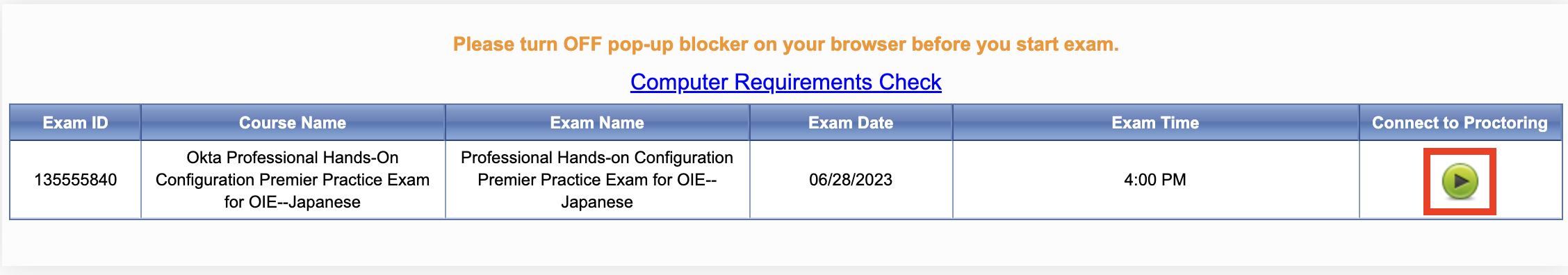 Image of the Exams Portal, featuring the Computer Requirements Check with a focus on the Connect to Proctoring field.